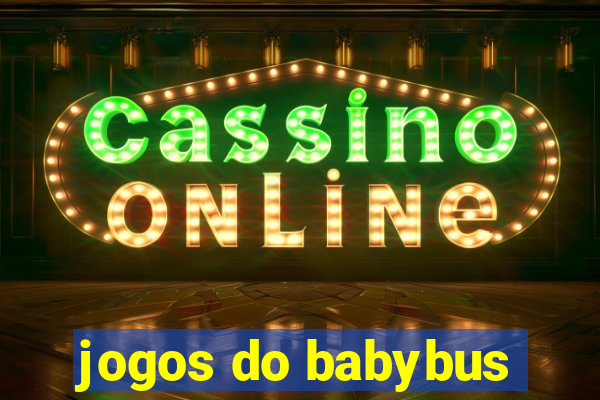 jogos do babybus